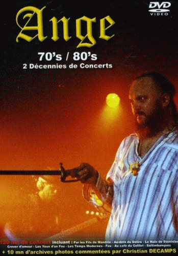 Ange : 70's 80's : 2 Décennies De Concerts